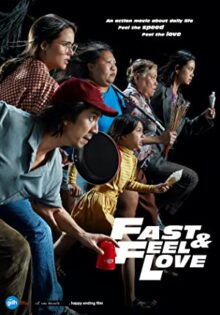 Fast and Feel Love izle