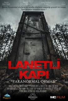 Lanetli Kapı Paranormal Orman izle (2019)
