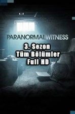 Paranormal Witness 3. Sezon 1. Bölüm