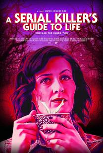 A Serial Killer’s Guide To Life 2019 Filmi izle