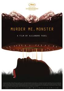 Murder Me, Monster 2018 Film izle