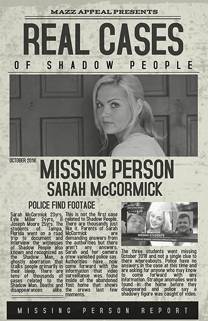 Real Cases of Shadow People The Sarah McCormick Story izle (2019)