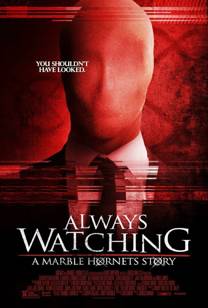 Always Watching: A Marble Hornets Story izle (2015)