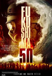 Fukişima 50: Nükleer Felaket izle