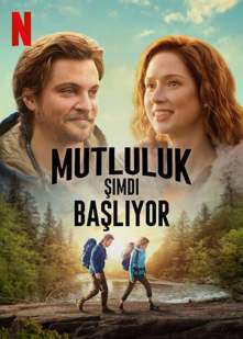 Mutluluk Şimdi Başlıyor izle