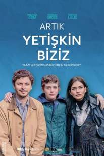 Artık Yetişkin Biziz izle