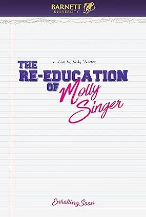 Molly Singer’ın Yeniden Eğitimi (The Re-Education of Molly Singer) izle